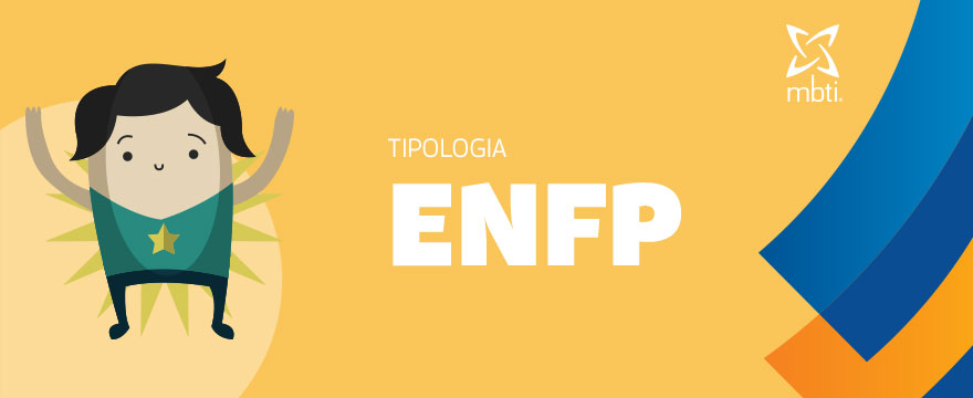 Conhe A O Tipo Psicol Gico Enfp Fellipelli Consultoria