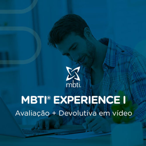 MBTI® Experience I - Avaliação + Devolutiva em Vídeo (1h20min)